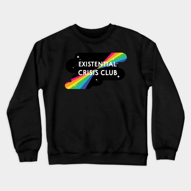 Existential Crisis Club Crewneck Sweatshirt by EllieMorlino